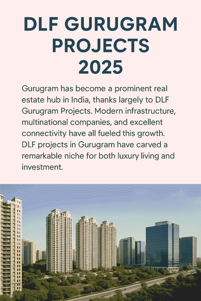 DLF Gurugram Projects