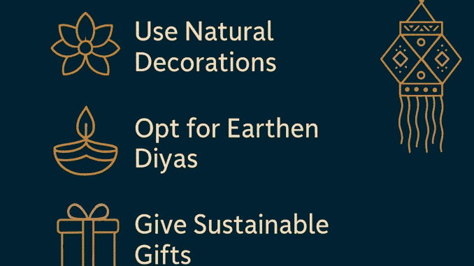 Eco-Friendly Diwali Tips in Gurgaon – natural decorations, earthen diyas, sustainable gifts, and avoiding firecrackers.