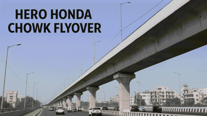 Hero Honda चौक फ्लाईओवर