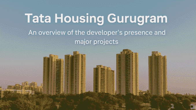 Tata Housing Gurugram – Luxury Residential Projects in Gurgaon