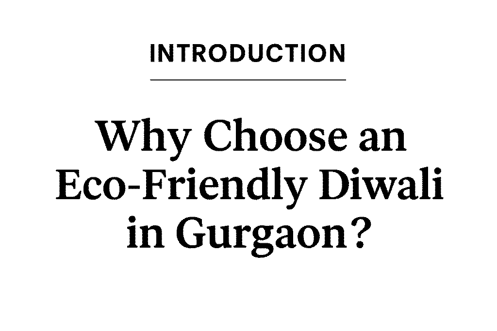 Eco-Friendly Diwali Tips in Gurgaon