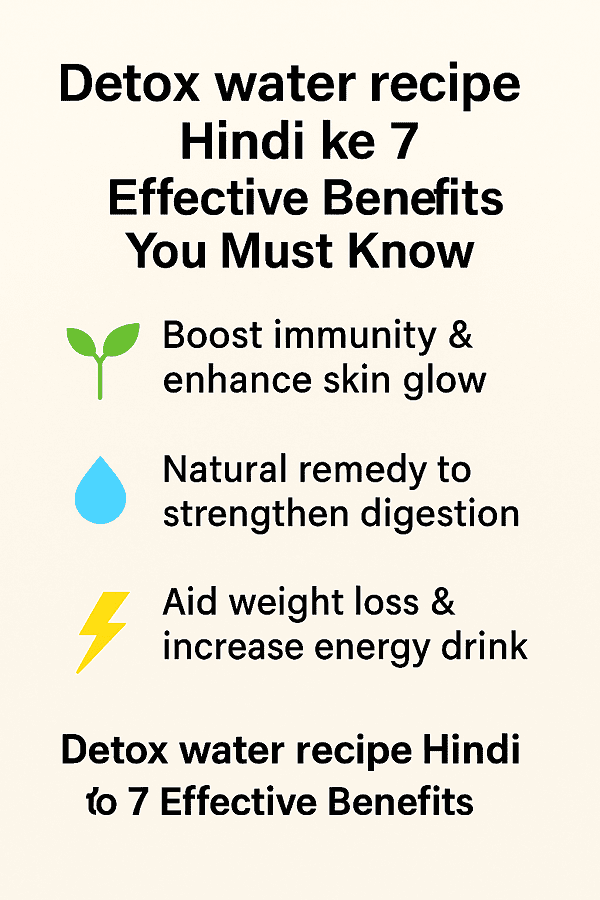 Detox water recipe Hindi