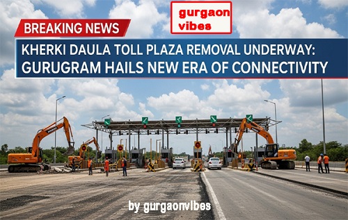खेड़की दौला टोल प्लाजा हटेगा कब