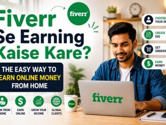 Fiverr Se Earning Kaise Kare ghar baithe online paise kamane ka tarika